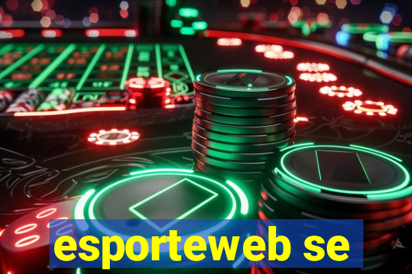 esporteweb se